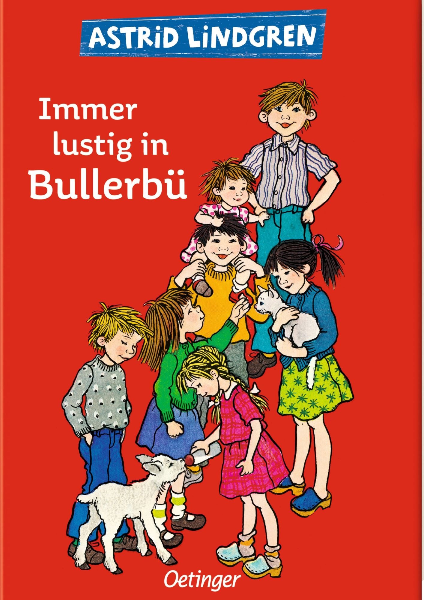 Astrid Lindgren: (Band 3) Immer lustig in Bullerbü