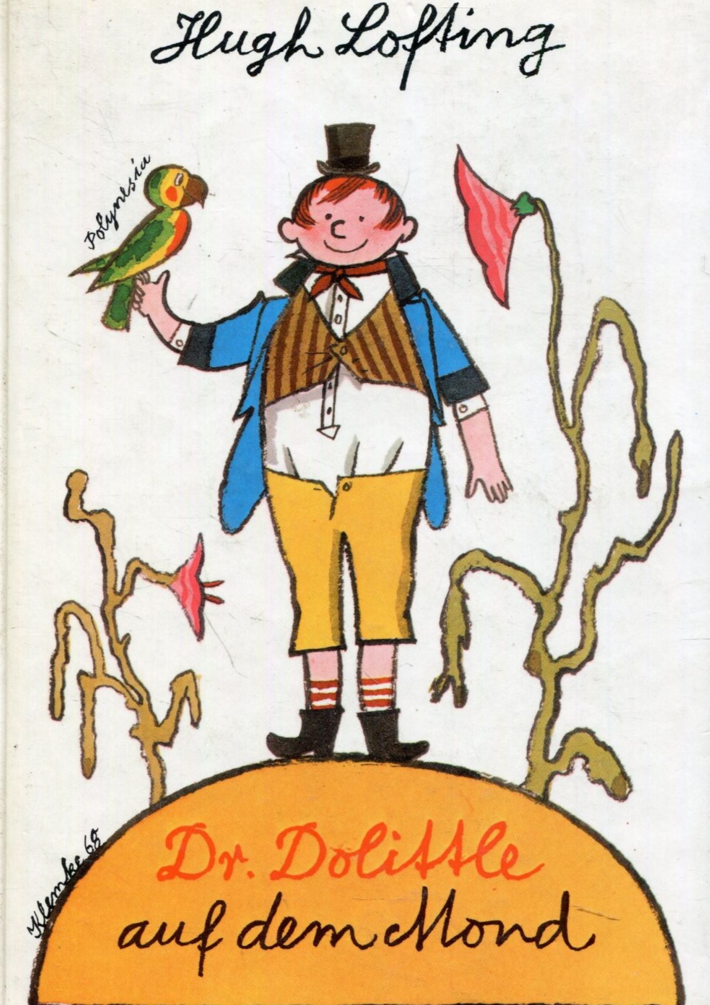 Hugh Lofting: (Band 7) Doktor Dolittle auf dem Mond