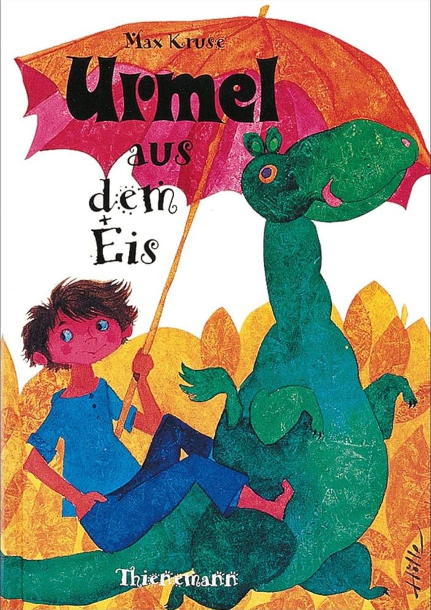 Max Kruse: (Band 01) Urmel aus dem Eis