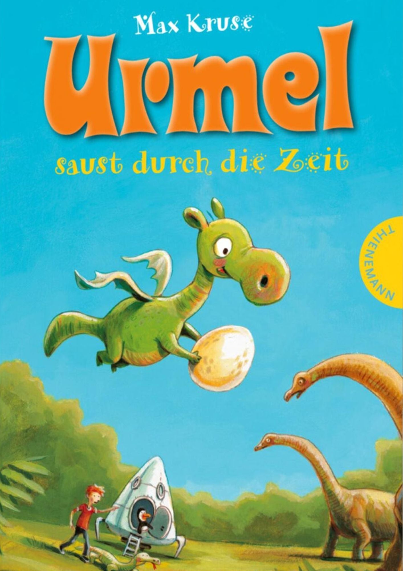 Max Kruse: (Band 12) Urmel saust durch die Zeit