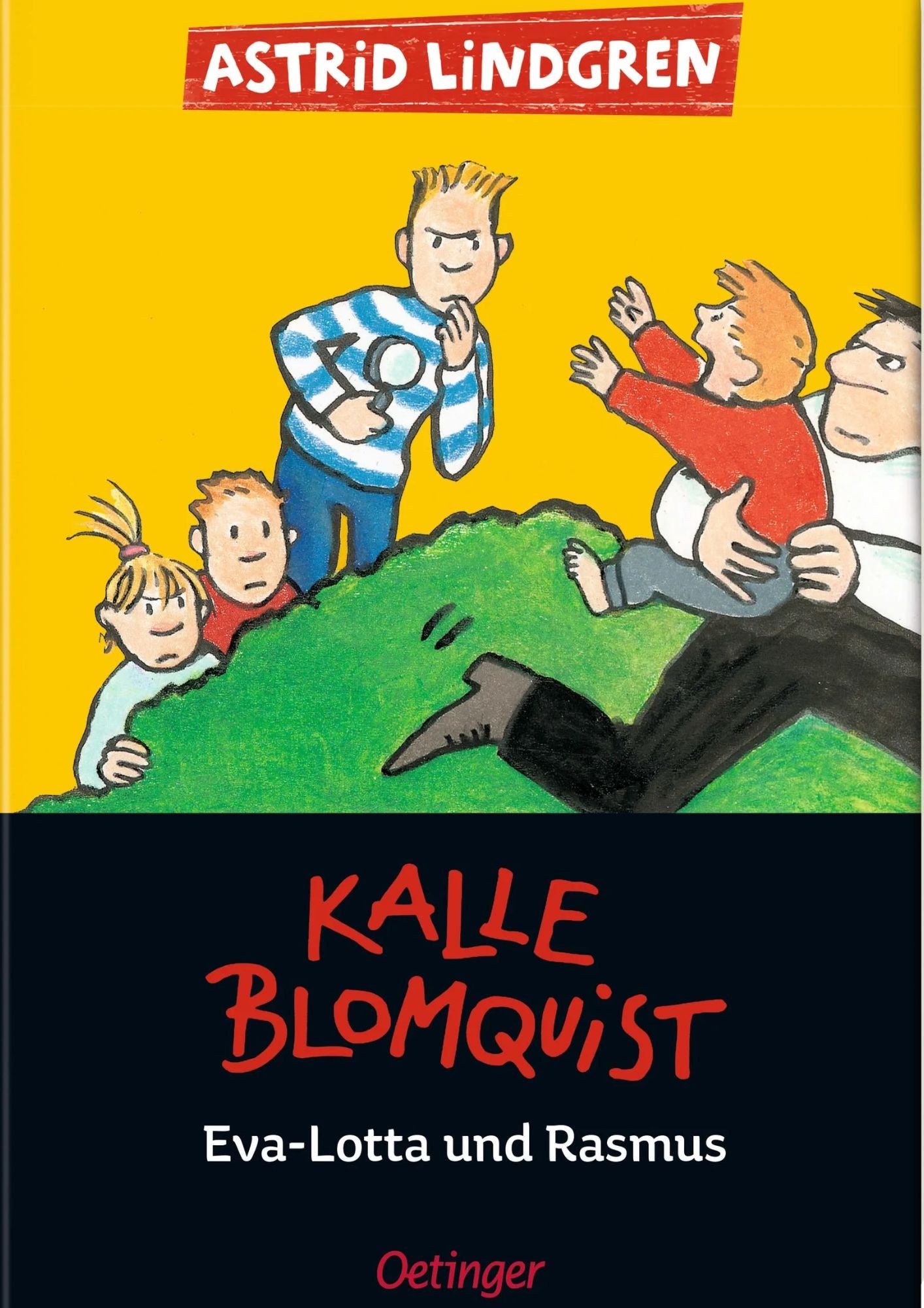Astrid Lindgren: (Band 3) Kalle Blomquist, Eva-Lotta und Rasmus