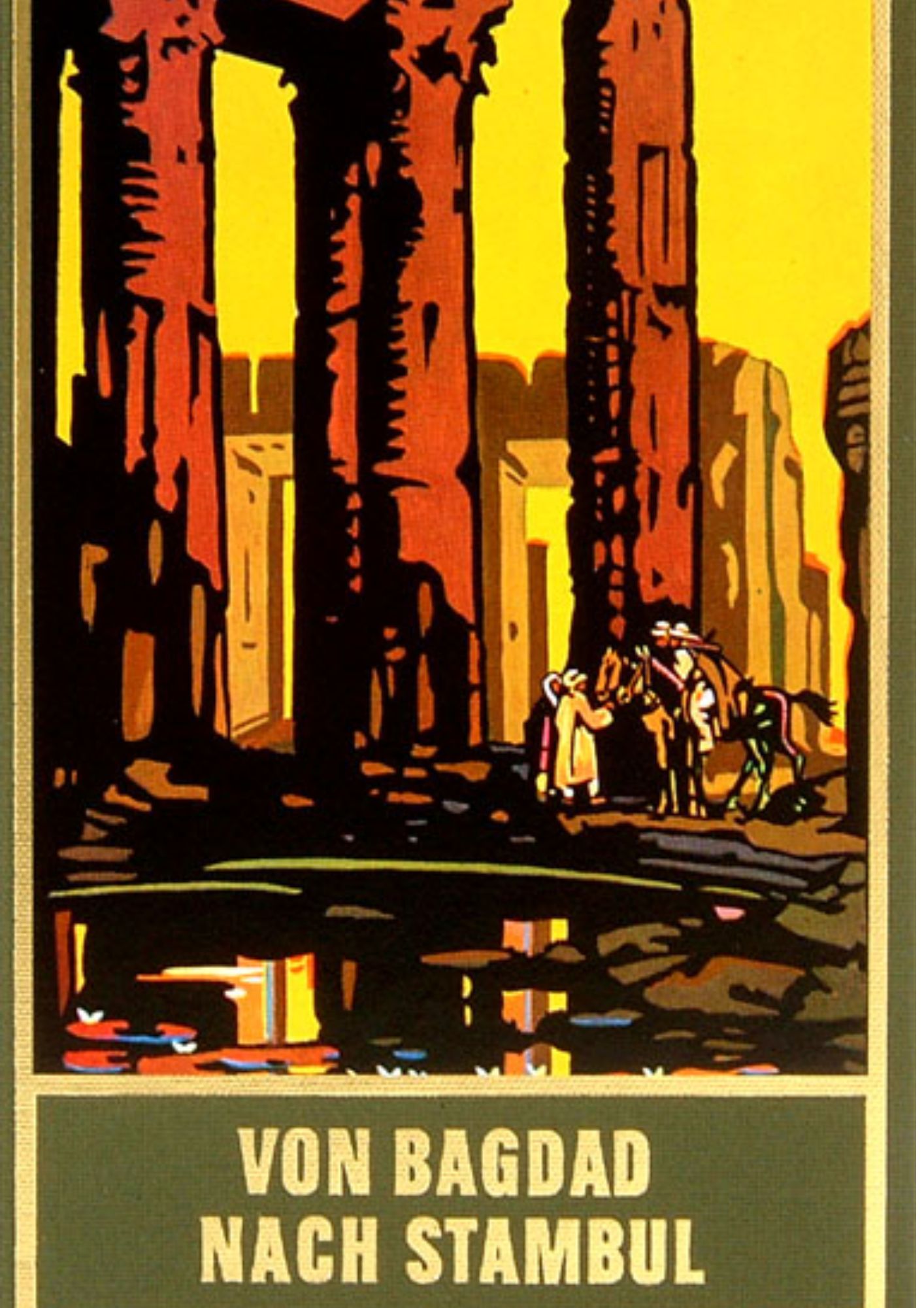 Karl May: 1.3 Von Bagdad nach Stambul (Band 03)