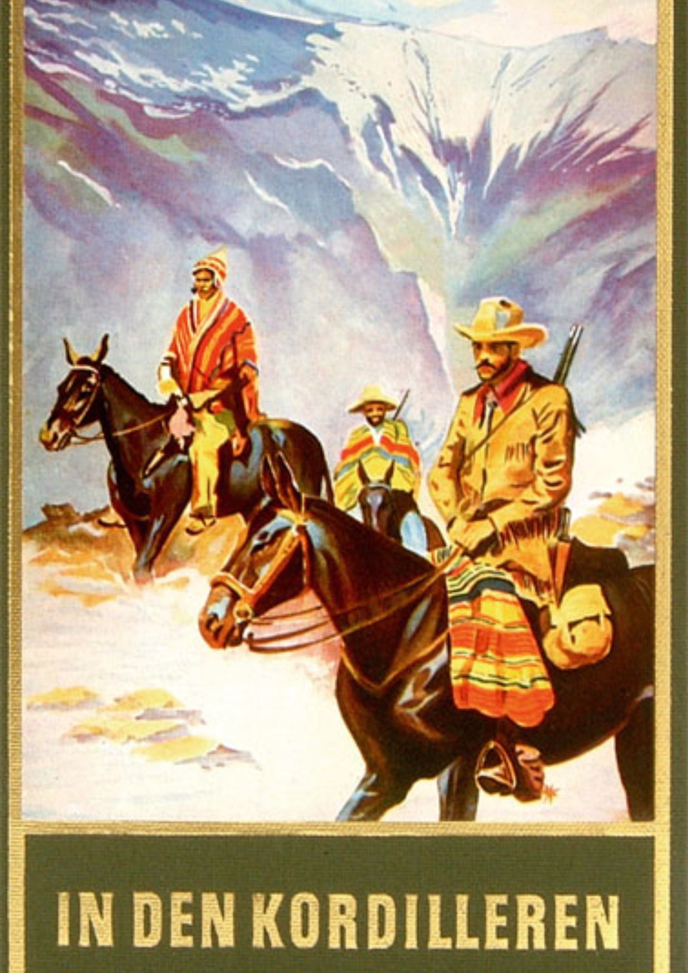 Karl May: 3.2 In den Kordilleren (Band 13)