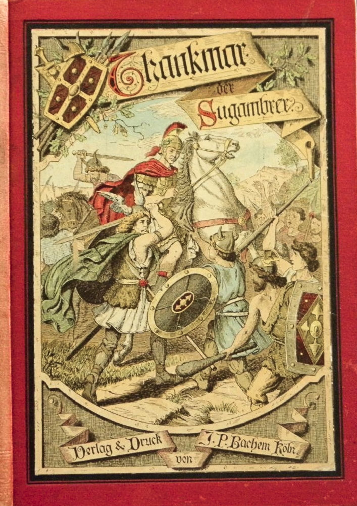 Robert Münchgesang: Thankmar, der Sugambrer