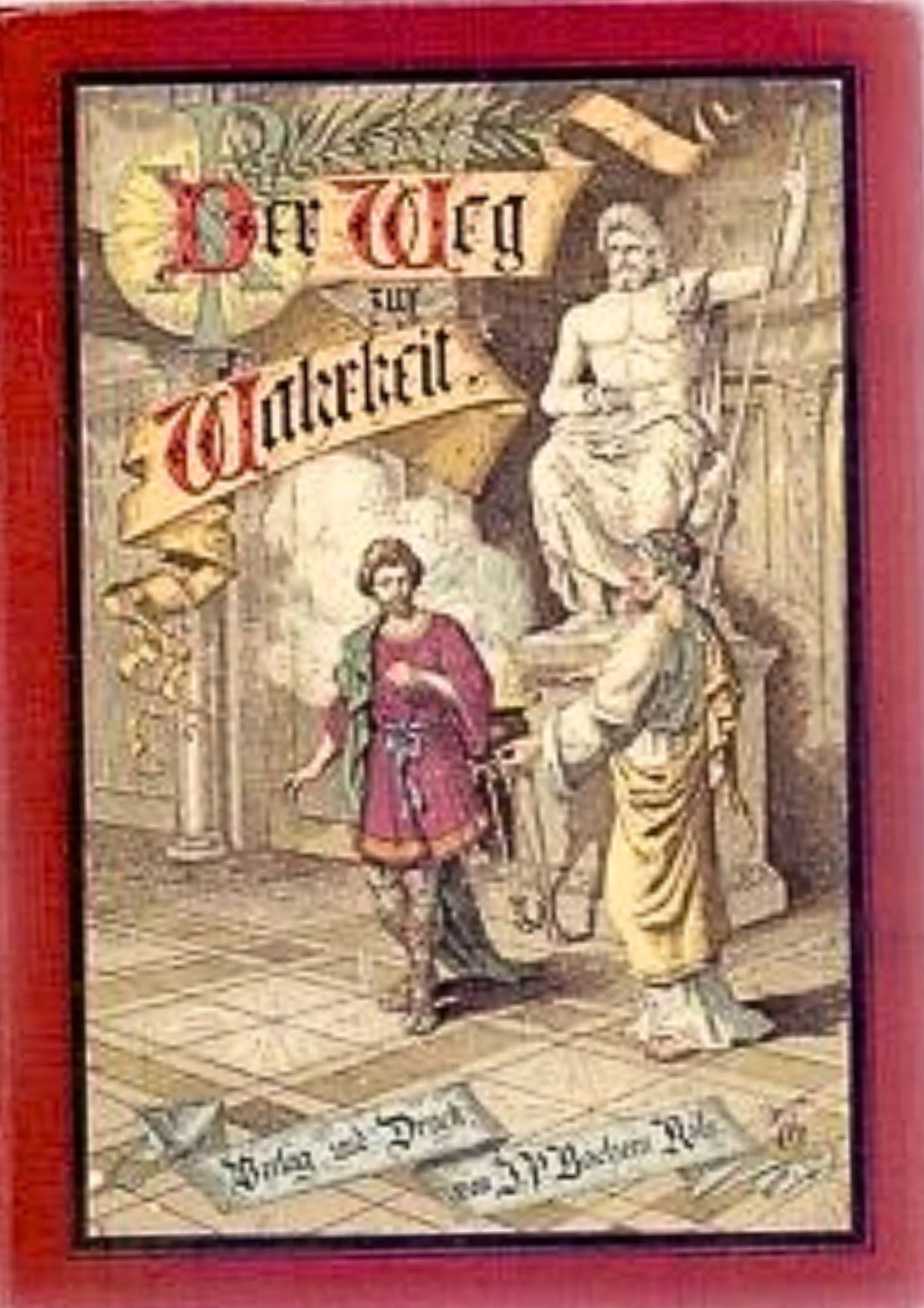 Robert Münchgesang: Der Weg zur Wahrheit