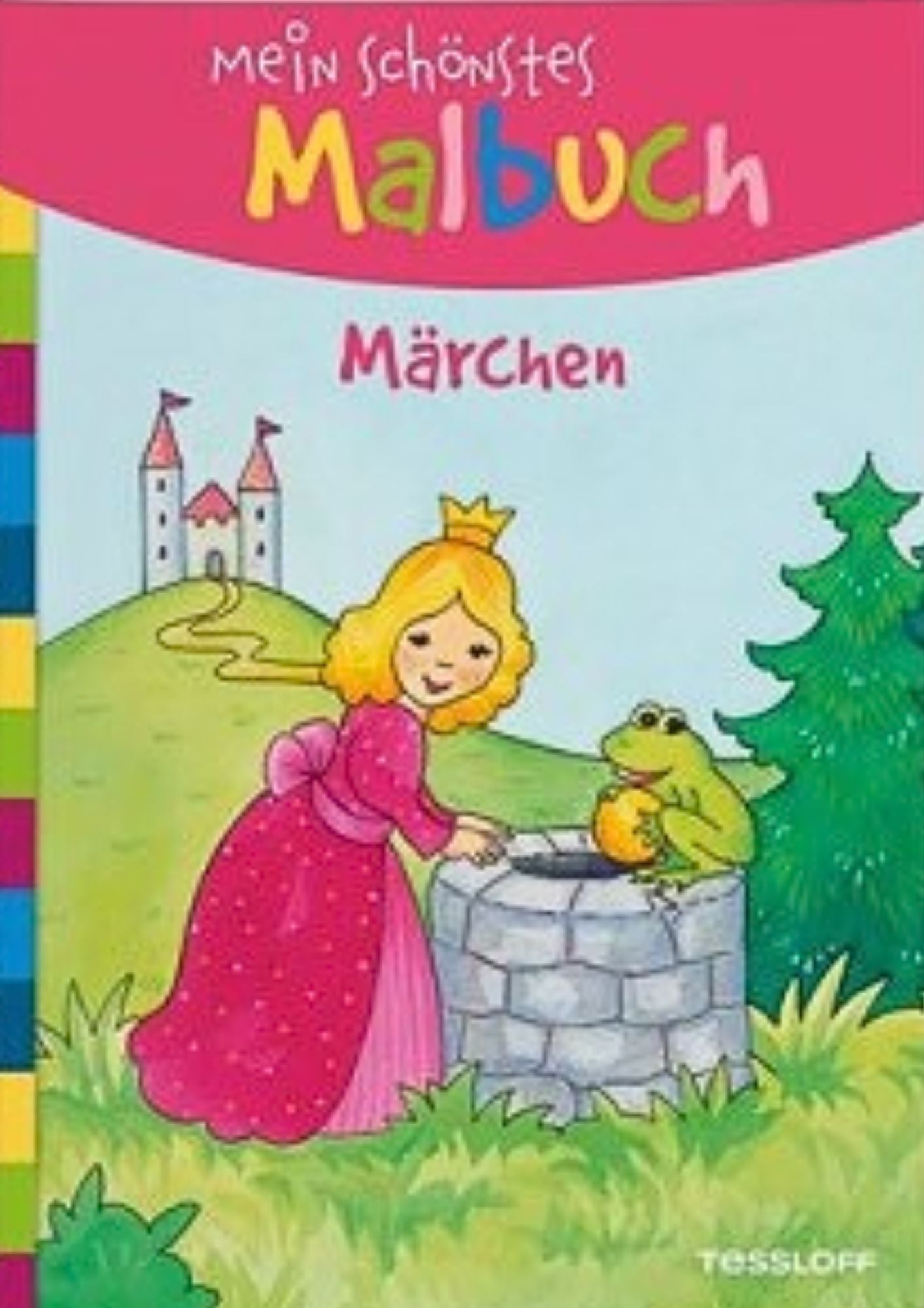 Tessloff: Mein schönstes Malbuch - Märchen