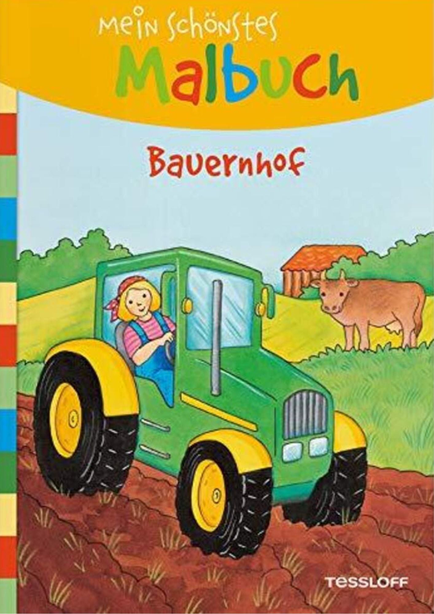 Tessloff: Mein schönstes Malbuch - Bauernhof
