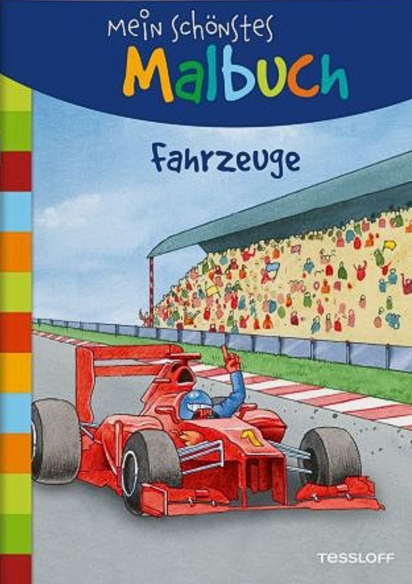 Tessloff: Mein schönstes Malbuch - Fahrzeuge
