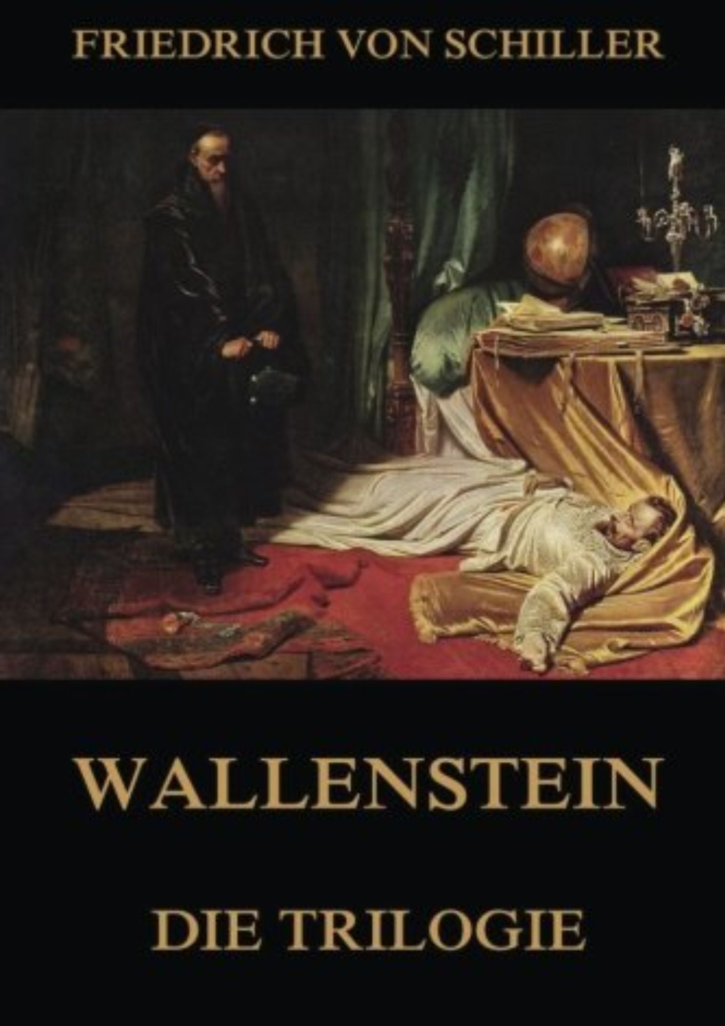 Friedrich von Schiller: Wallenstein