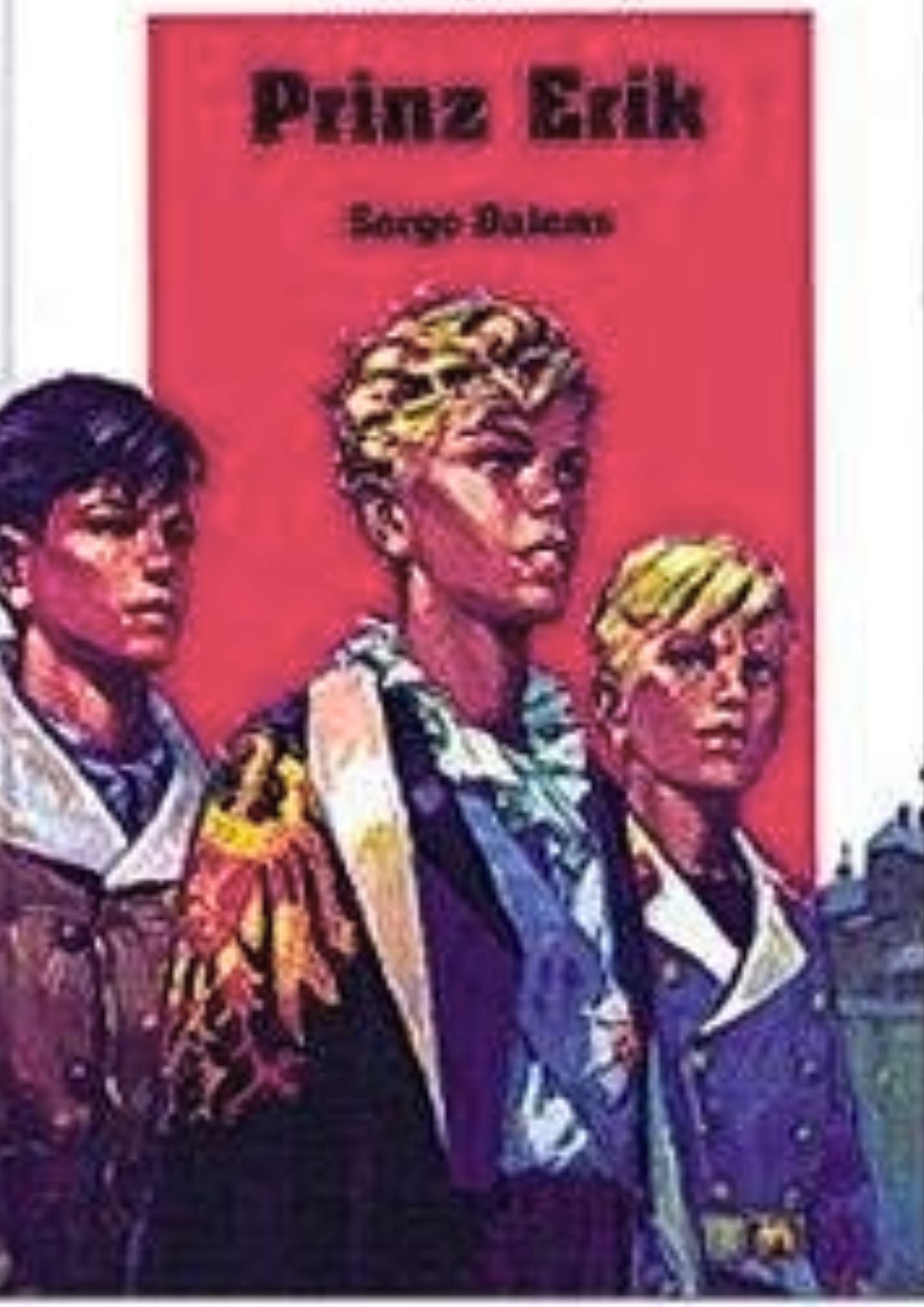 Serge Dalens: Prinz Erik