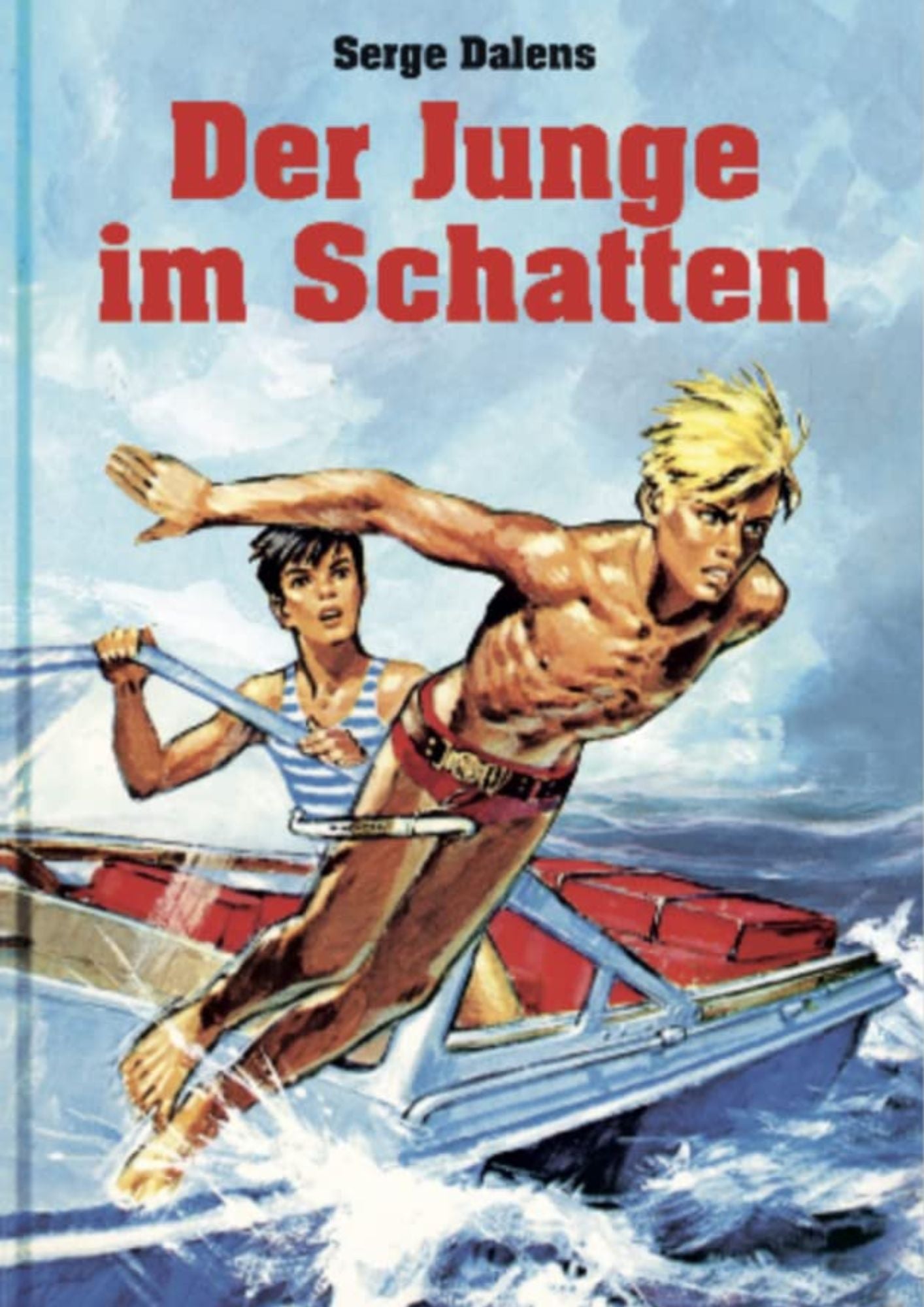 Serge Dalens: Der Junge im Schatten