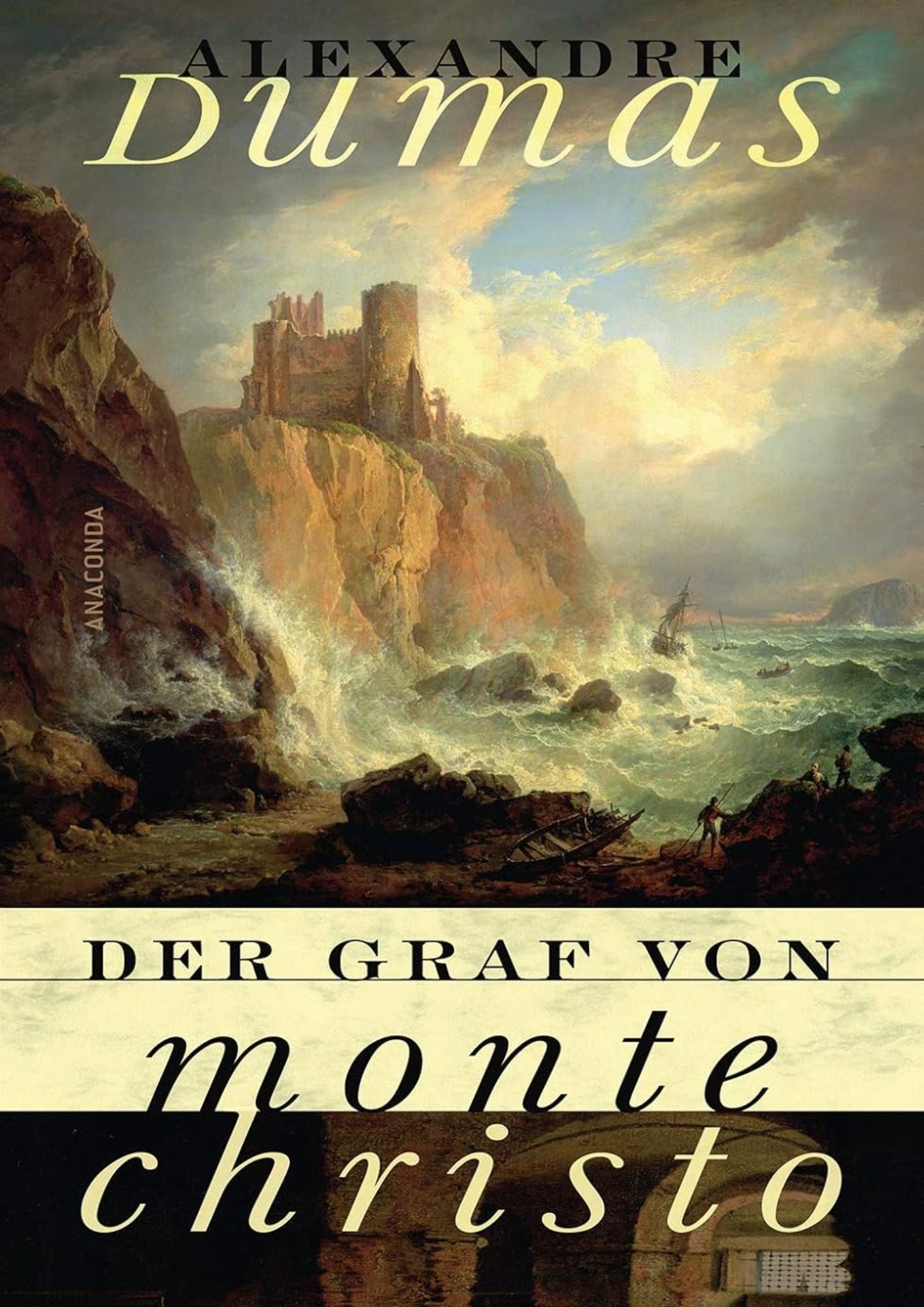 Alexandre Dumas: Der Graf von Monte Christo