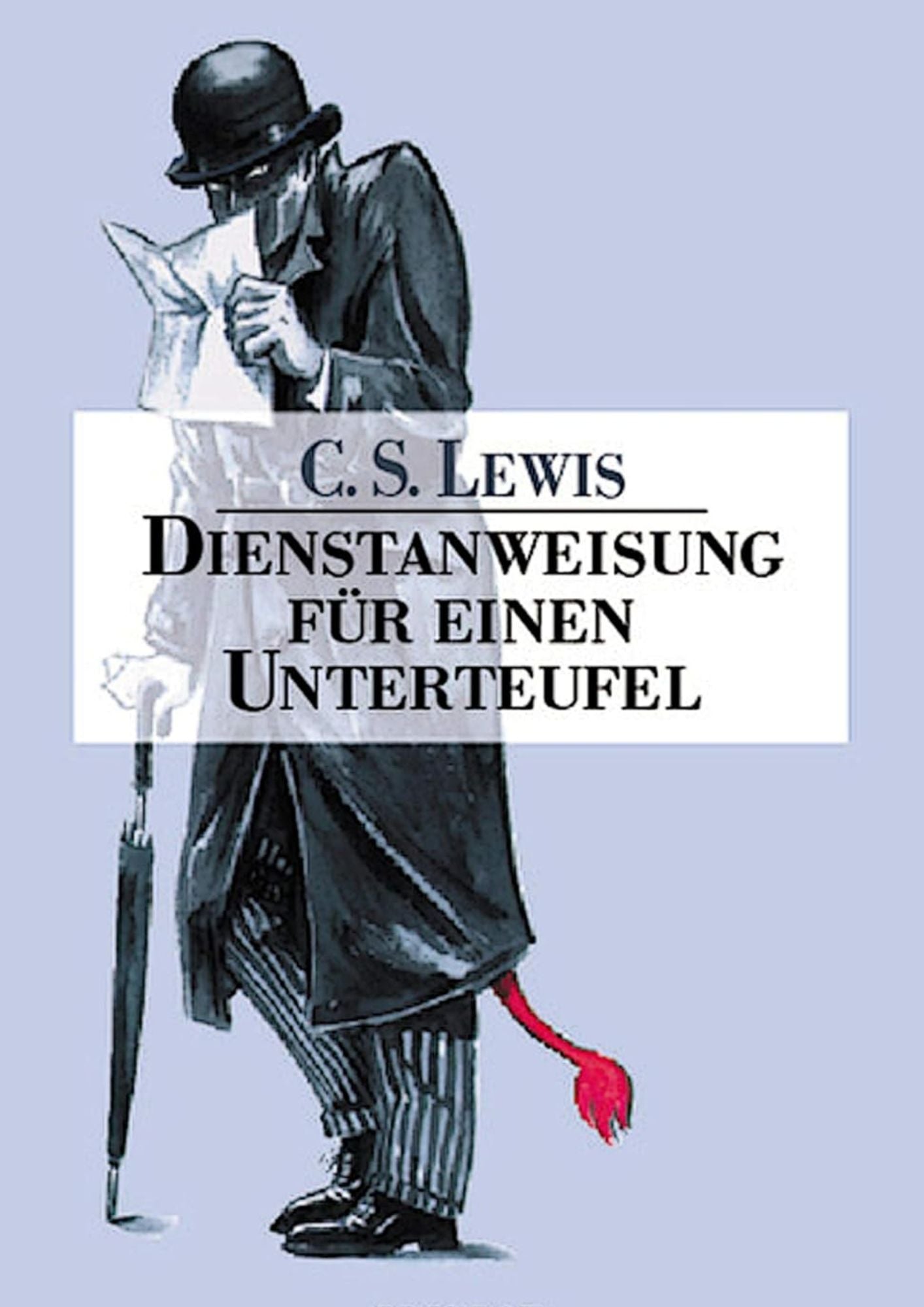 C.S. Lewis: Dienstanweisung für einen Unterteufel