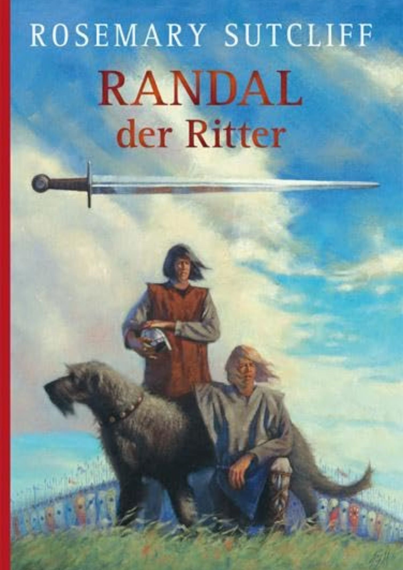 Rosemary Sutcliff: Randal der Ritter