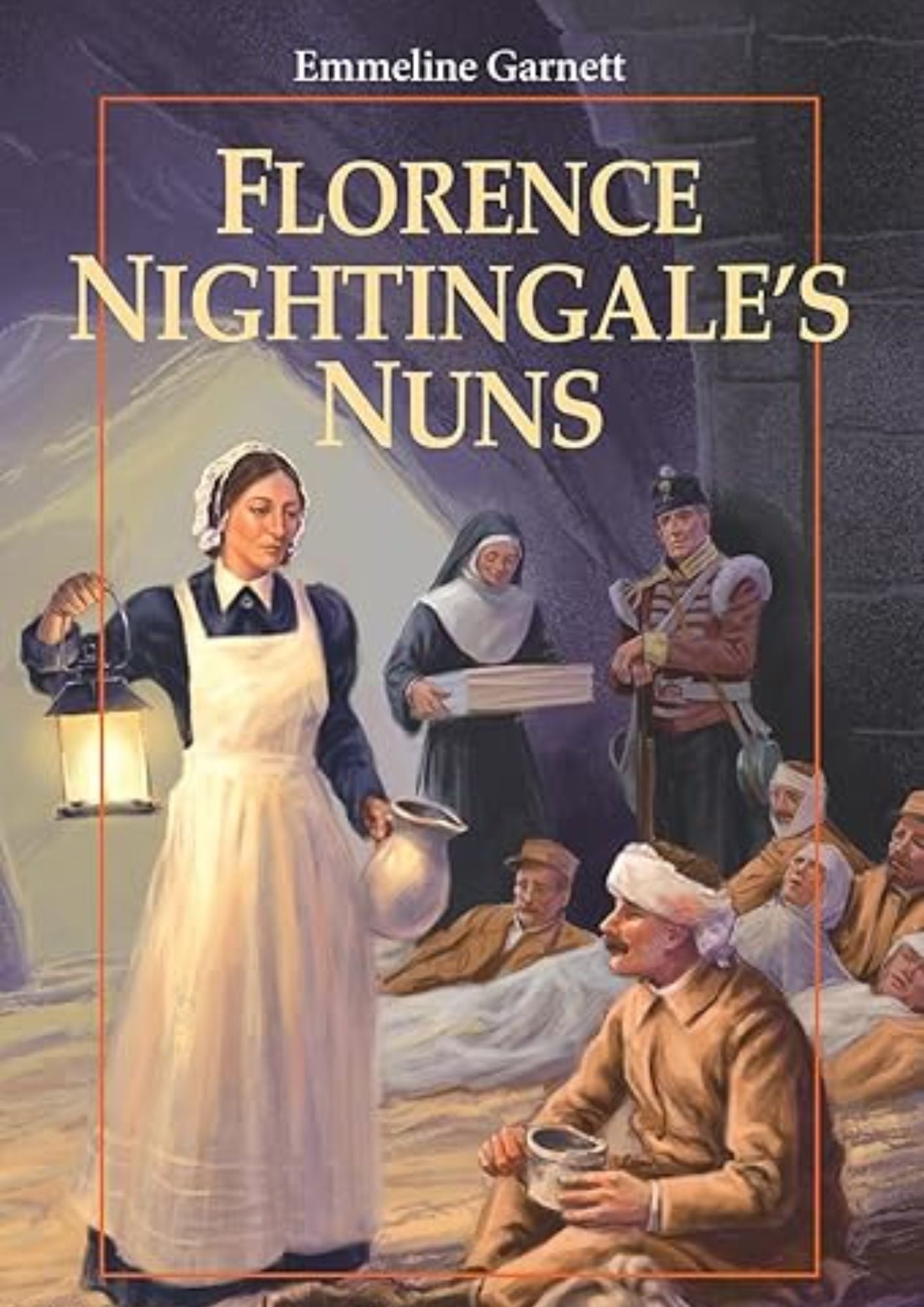 Emmeline Garnett: Florence Nightingale's Nuns