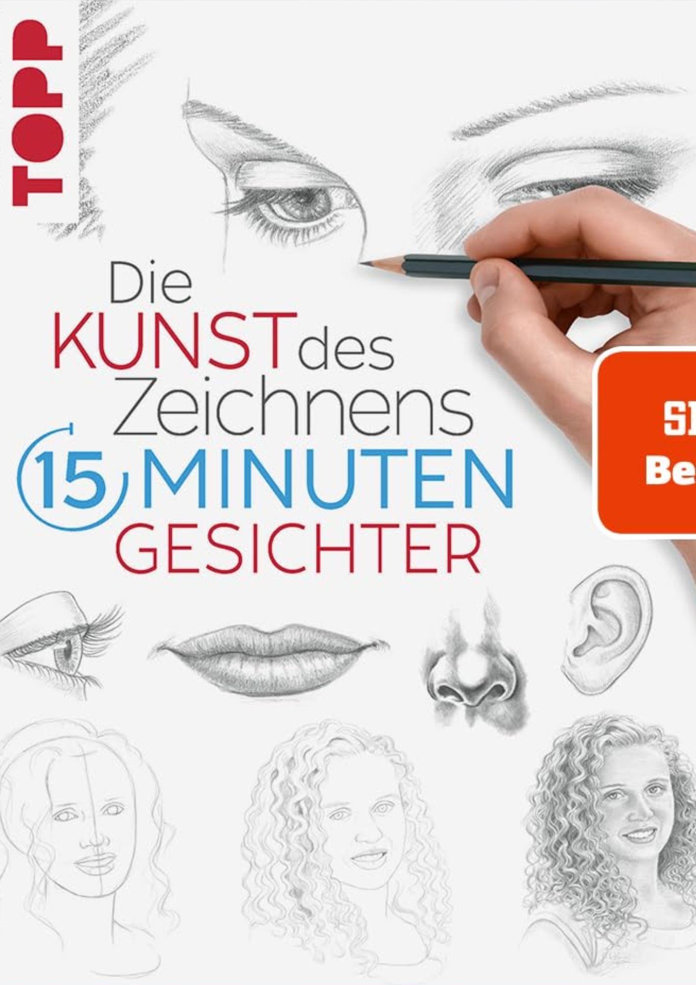 Die Kunst des Zeichnens, 15 Minuten - Gesichter / Topp