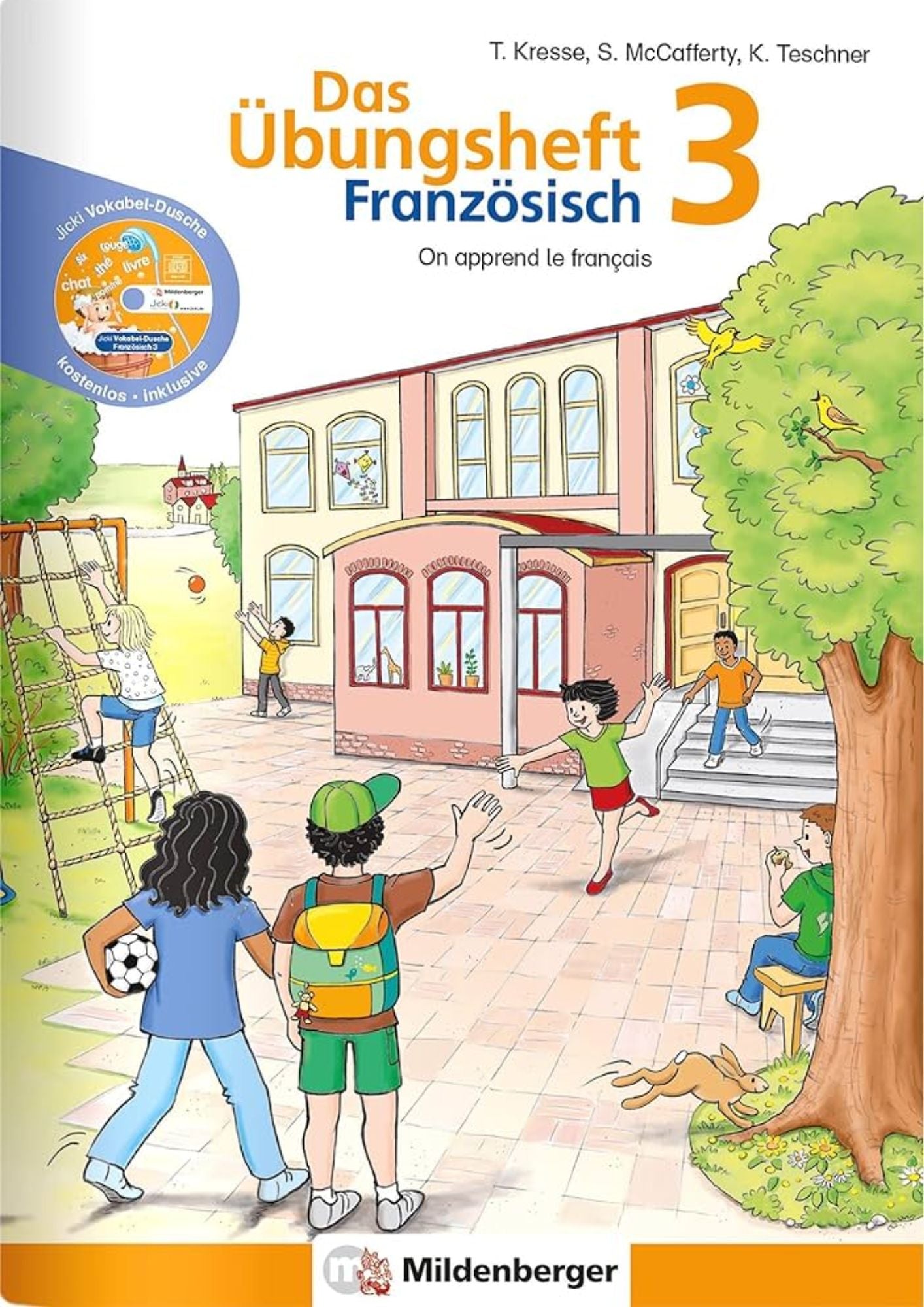 Das Übungsheft 3 Französisch - On apprend francais / Milbenberger