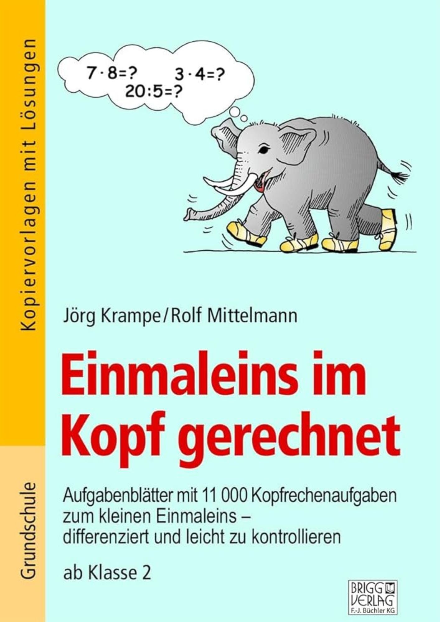 Jörg Krampe, Rolf Mittelmann: Einmaleins im Kopf gerechnet