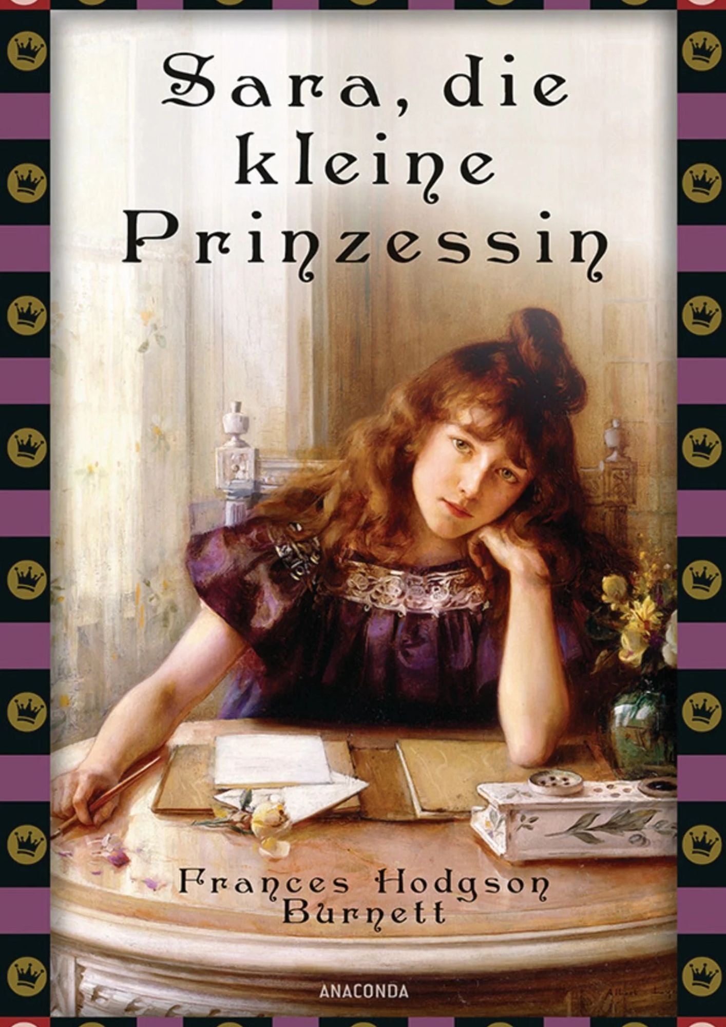 Frances Hodgson Burnett: Sara, die kleine Prinzessin