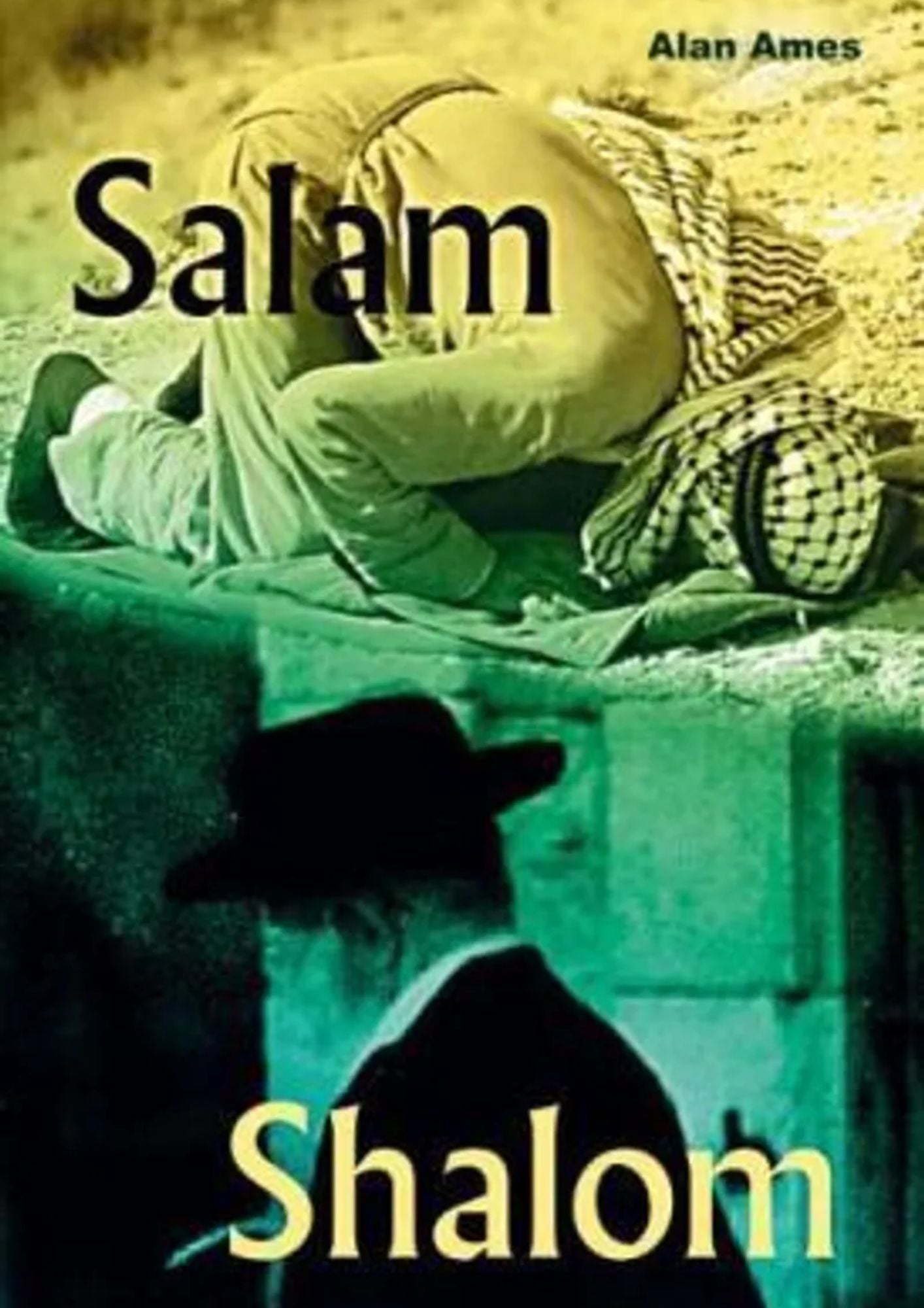 Alan Ames: Salam Shalom