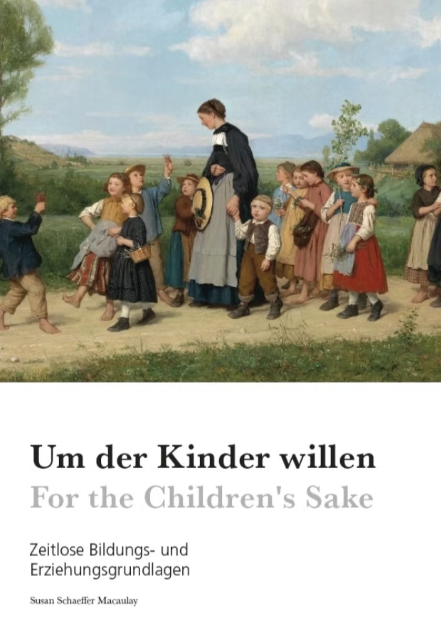 Charlotte Mason: Um der Kinder willen