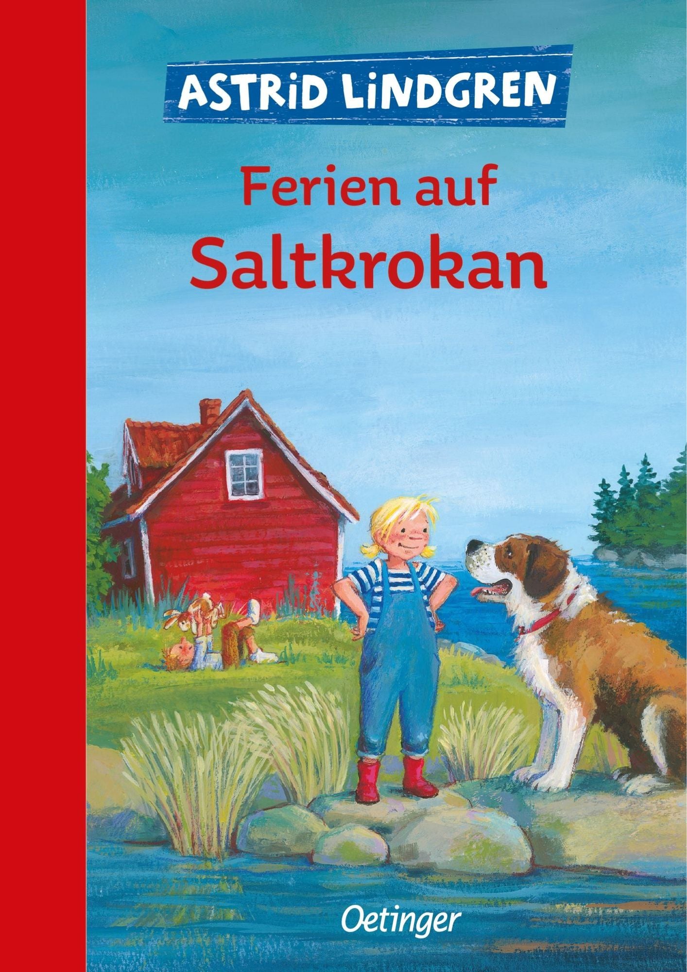 Astrid Lindgren: Ferien auf Saltkrokan