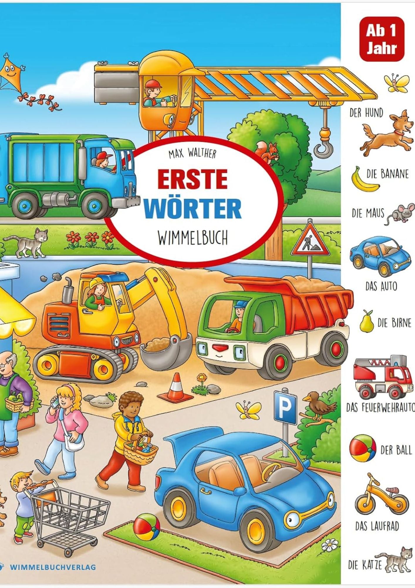 Max Walther: Erste Wörter Wimmelbuch