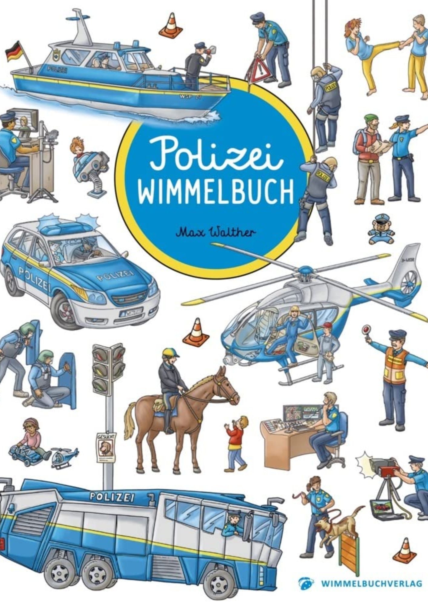 Max Walther: Polizei Wimmelbuch