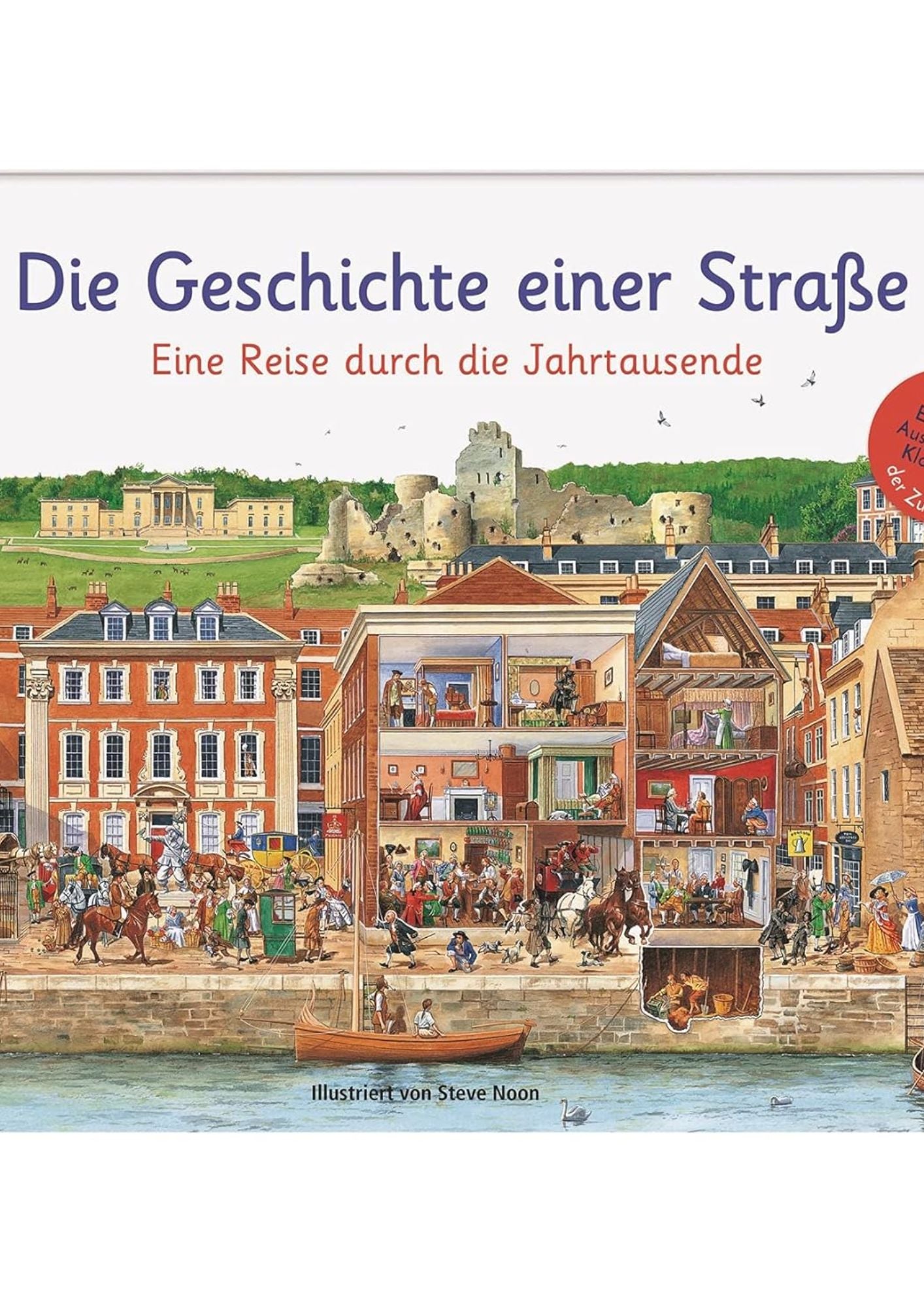 Die Geschichte einer Straße - Eine Reise durch die Jahrtausende