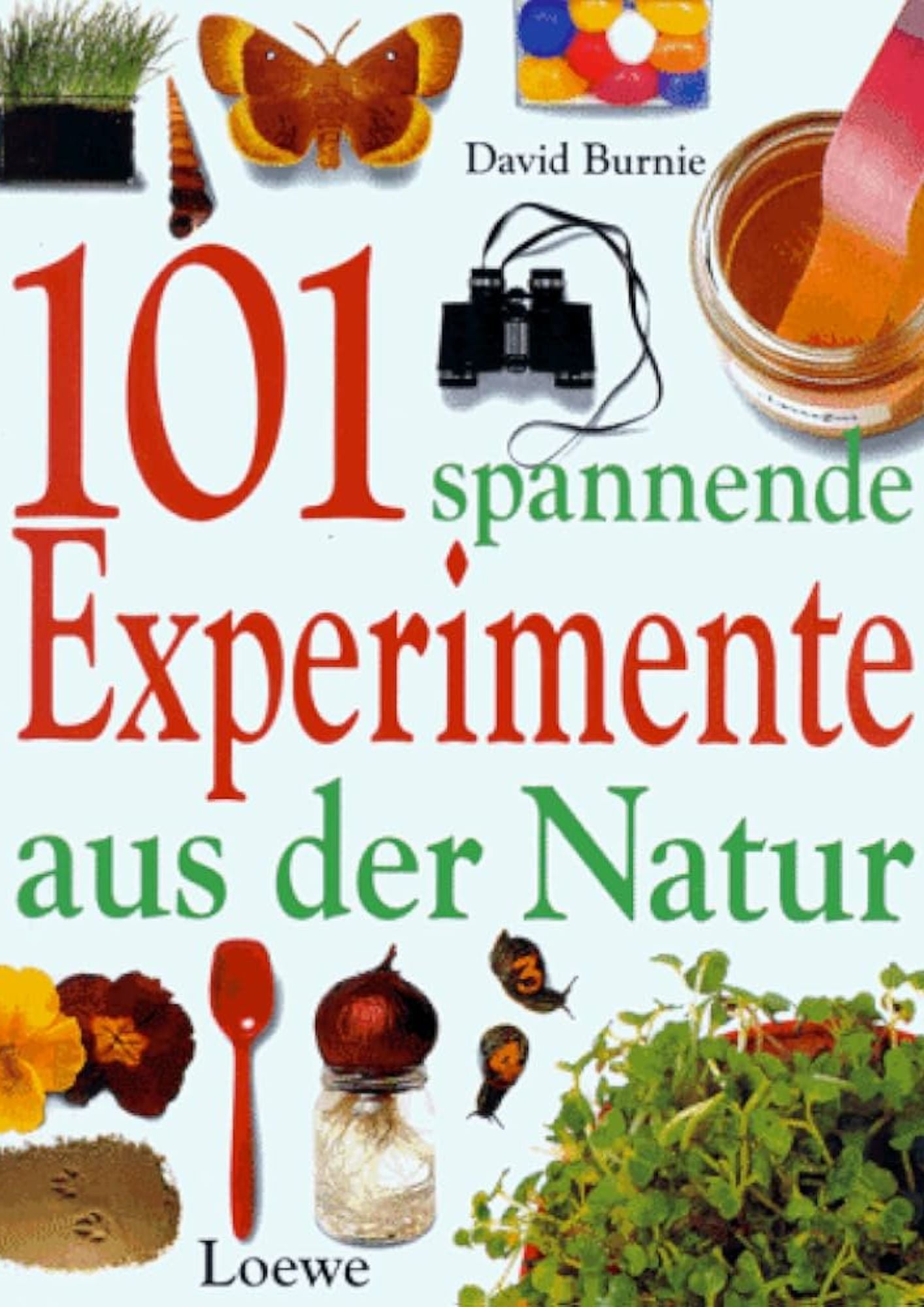 David Burnie: 101 spannende Experimente aus der Natur