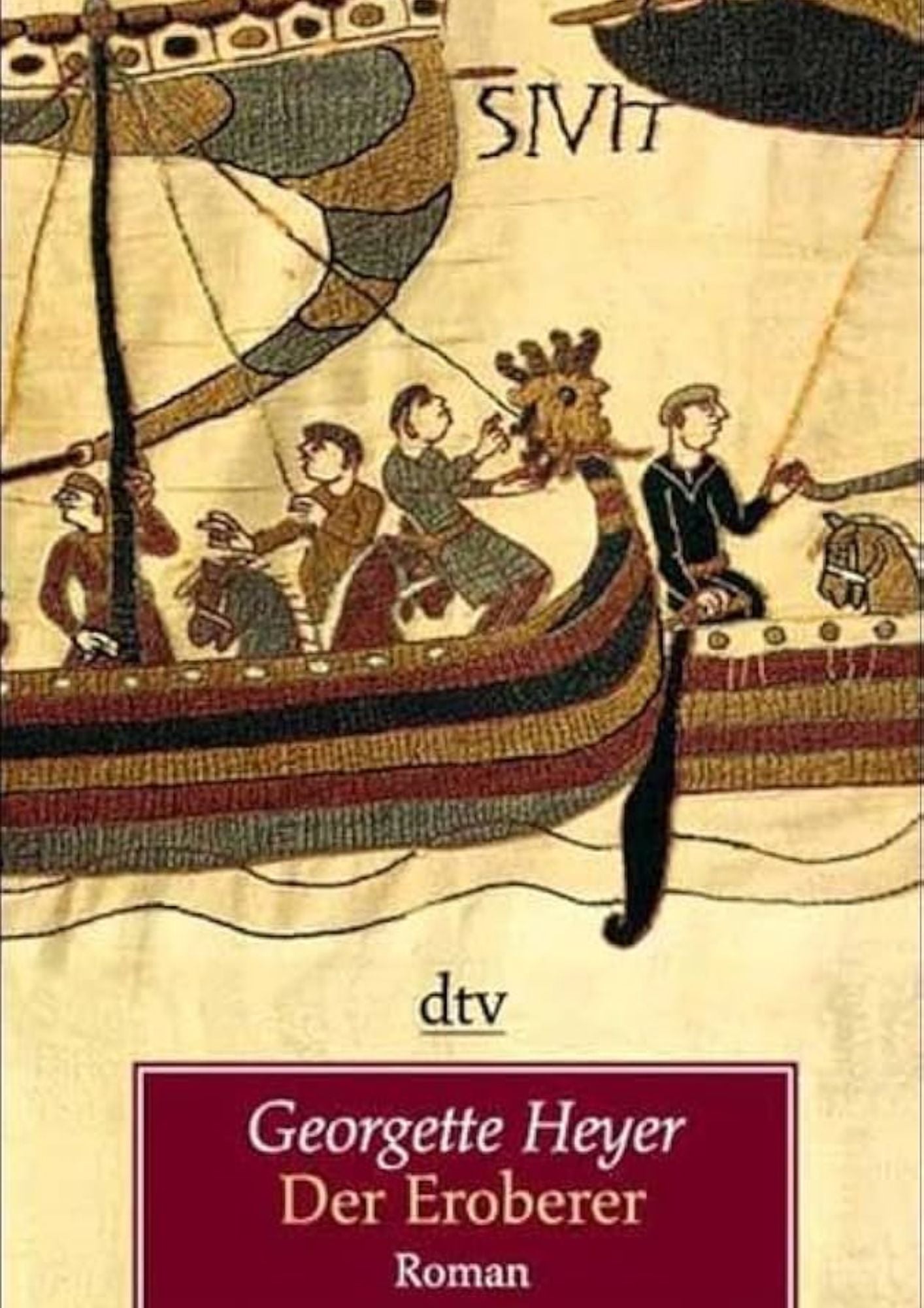 Georgette Heyer: Der Eroberer