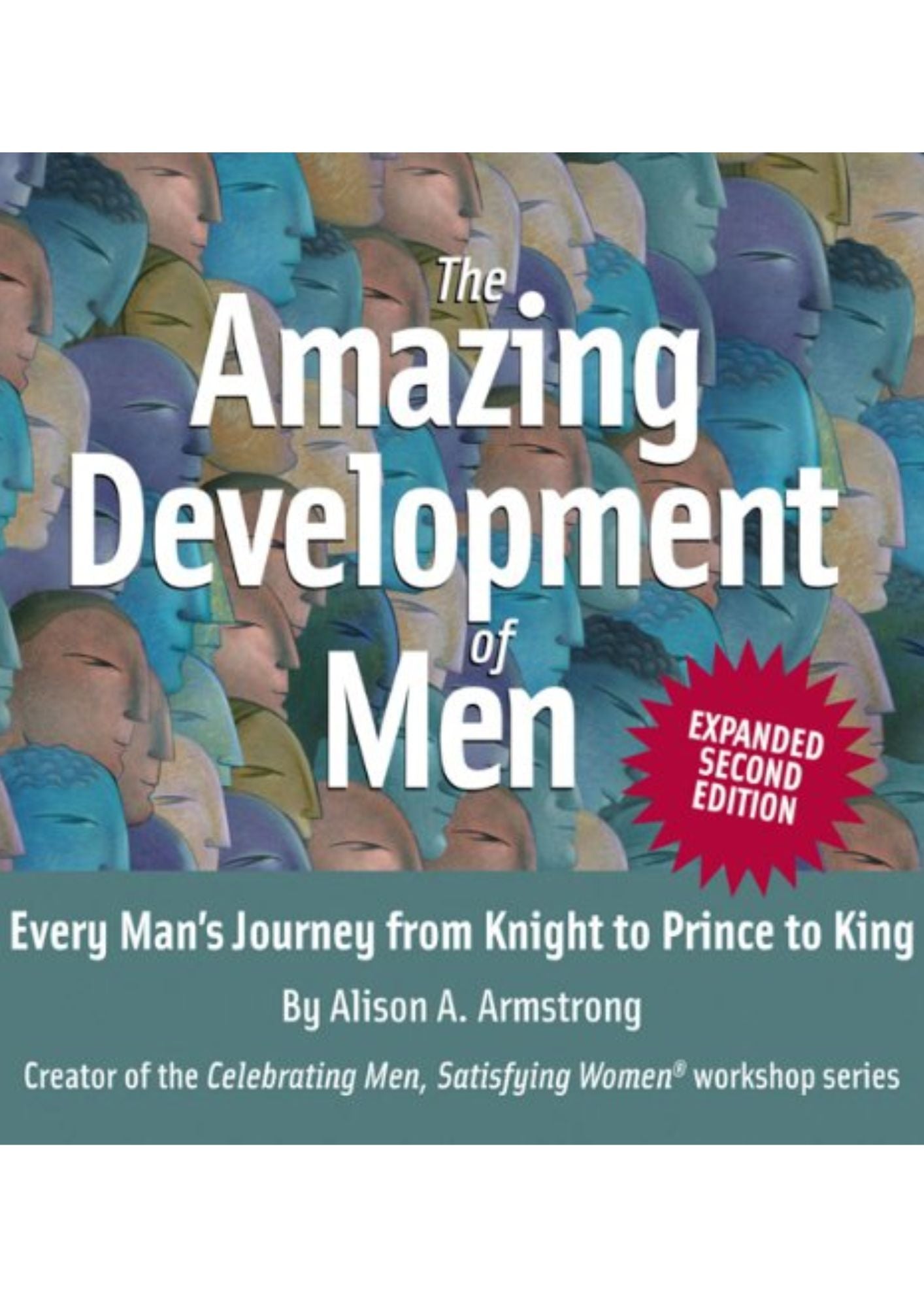 Alison A. Armstrong: The Amazing development of men