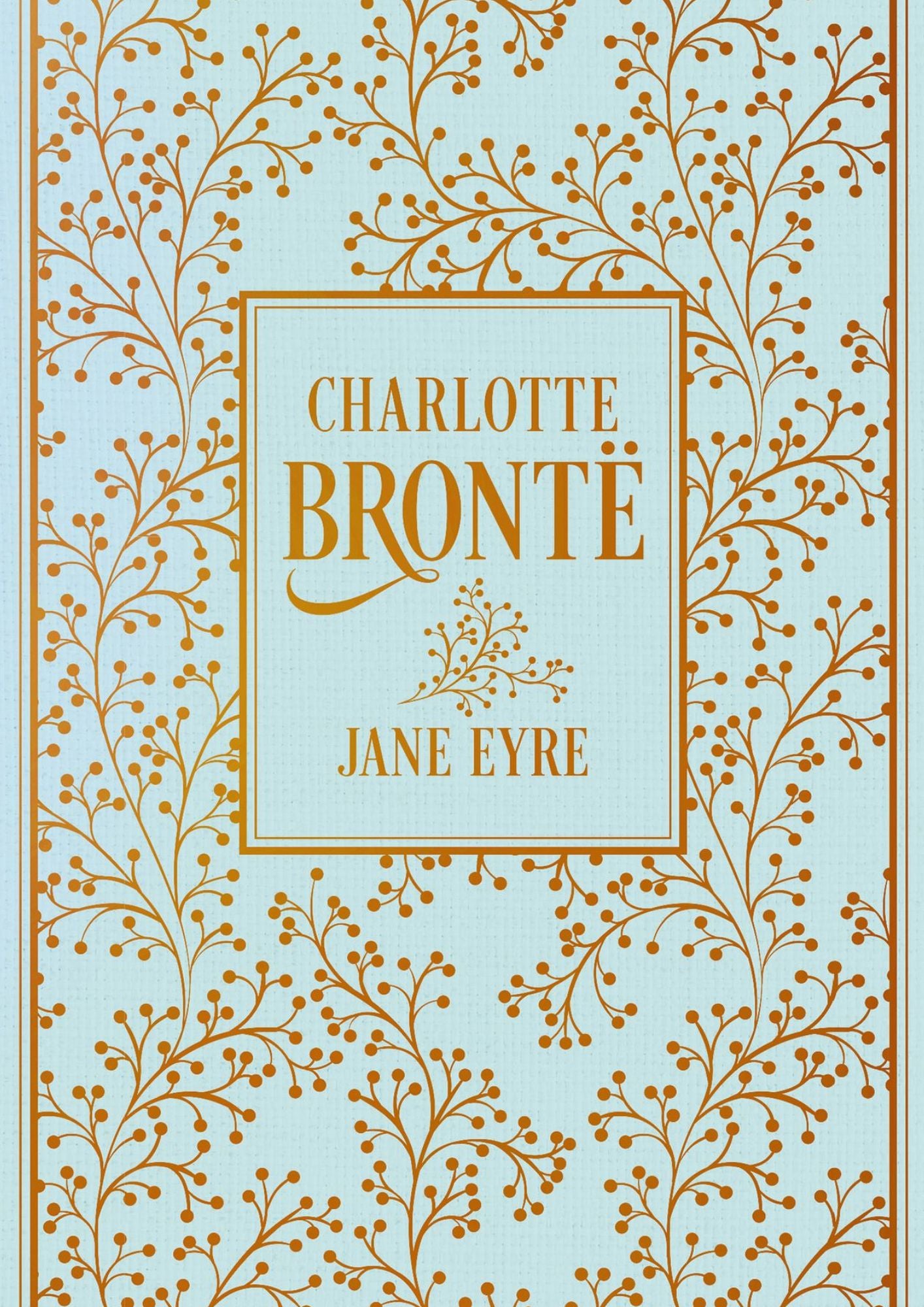 Charlotte Brontë: Jane Eyre