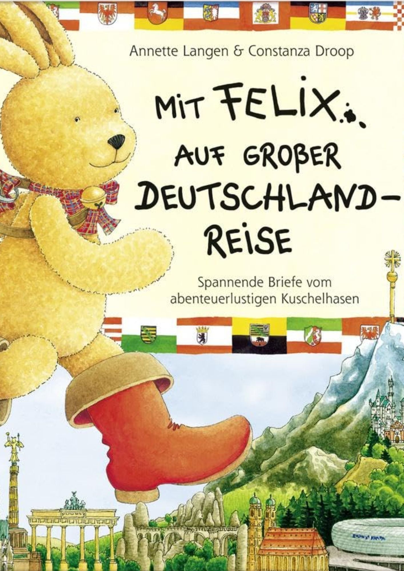 Annette Langen, Constanza Droop: Mit Felix auf großer Deutschlandreise