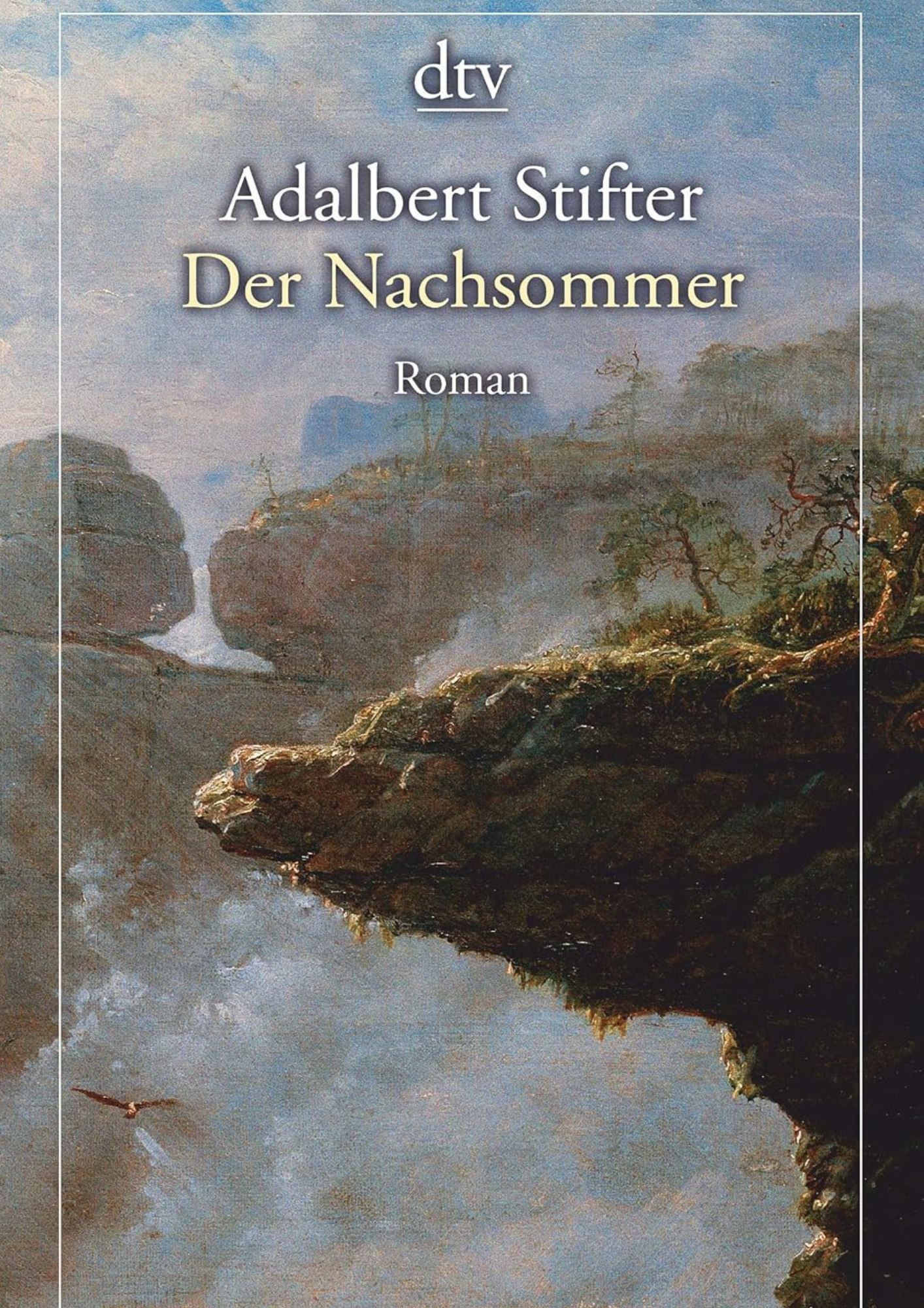 Adalbert Stifter: Der Nachsommer