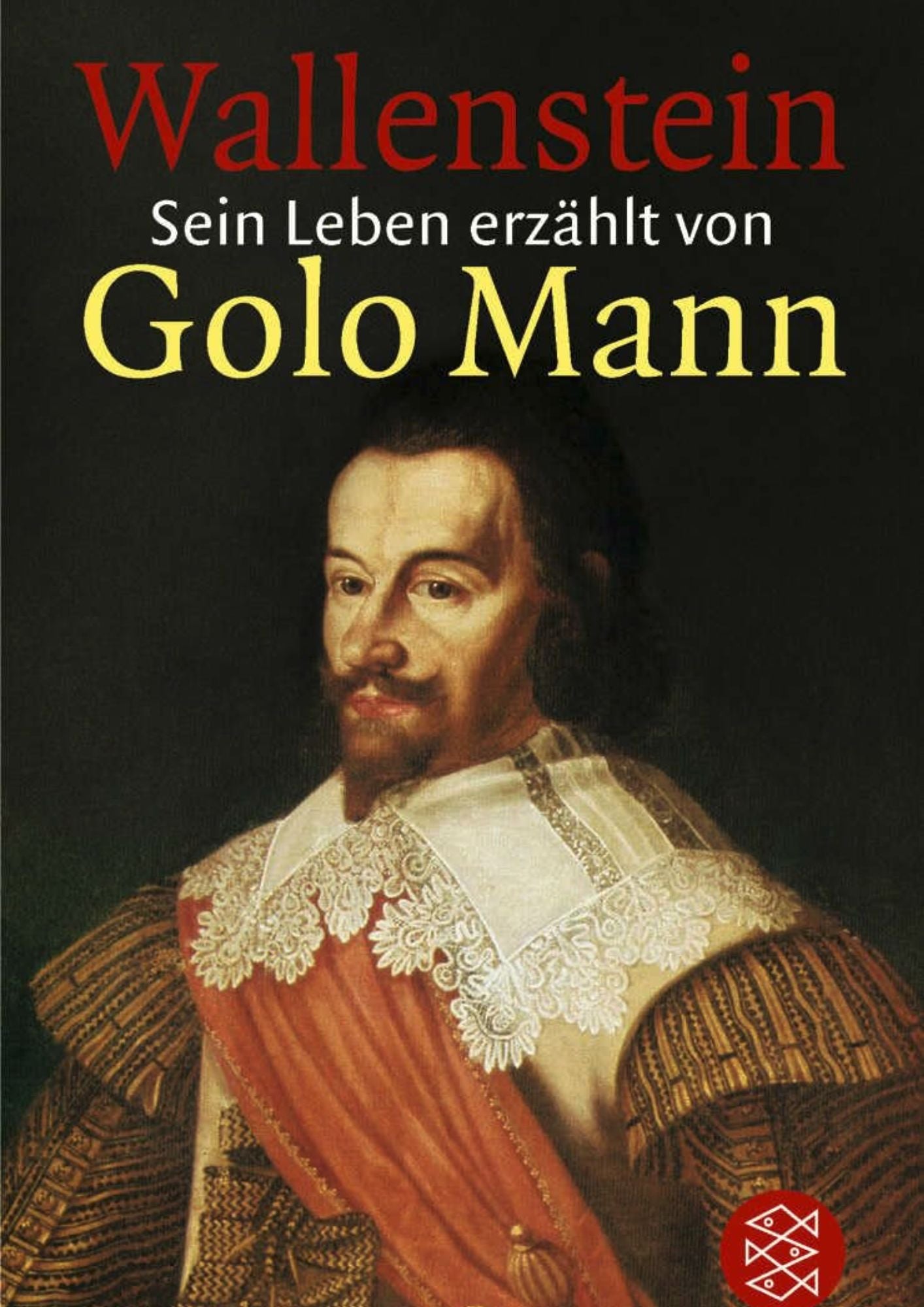 Golo Mann: Wallenstein